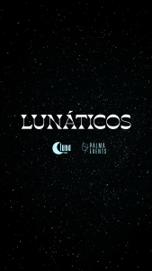 Lunatics x Palma Events – Friday 15 May